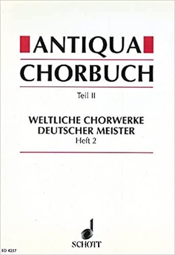 Antiqua chorbuch teil - antiqua-chorbuch, ii
